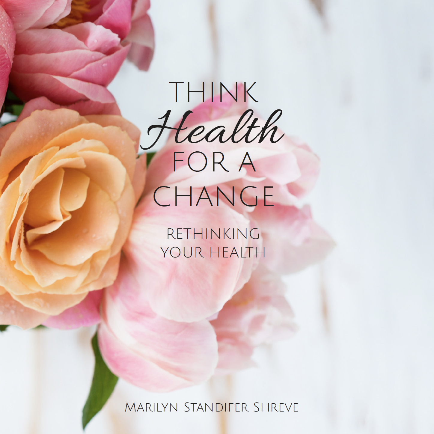 Think Health For A Change book cover image